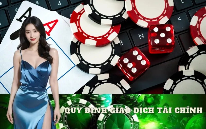 Quy Định Giao Dịch Tài Chính